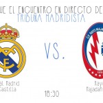 EN DIRECTO. Real Madrid Castilla – Rayo Majadahonda