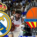 Valencia Basquet vs Real Madrid, mañana a las 20:00