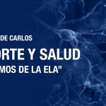 Foro Luis de Carlos: «Deporte y salud, hablemos de la ELA»